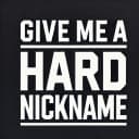 Give Me A Hard NickName logo
